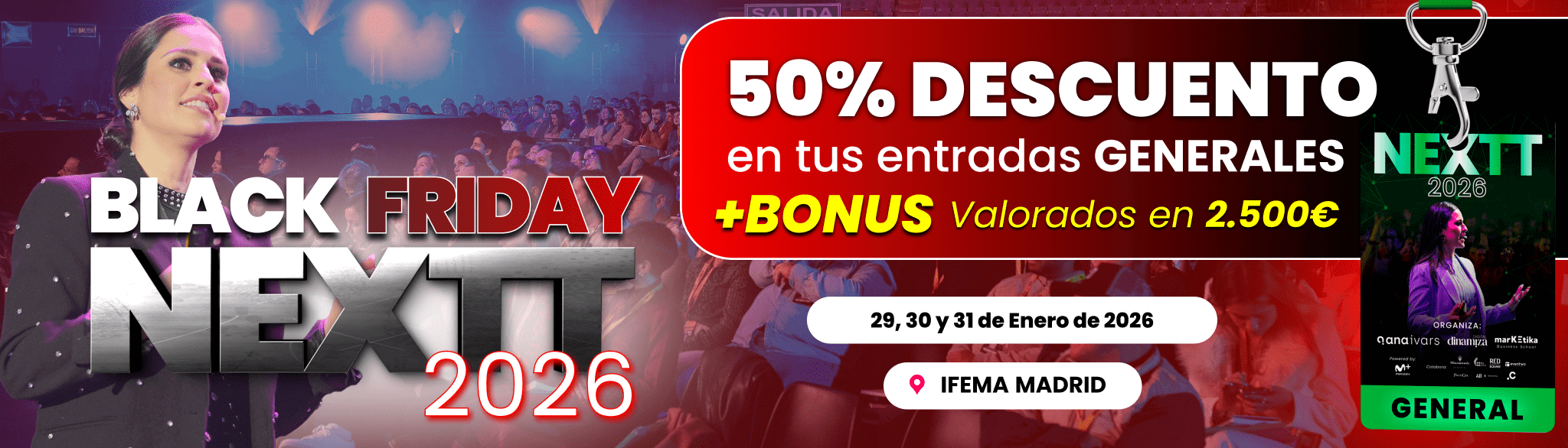 Promoción Black Friday del evento NEXTT 2026 con Ana Ivars y descuento del 50 por ciento en entradas generales